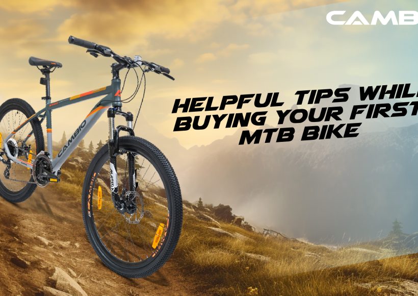 Helpful Tips While Buying Your First MTB Bike