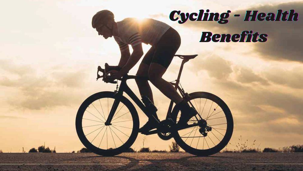 Cycling - Health Benefits